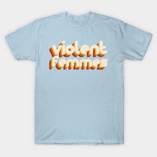 violent femmes T-Shirt